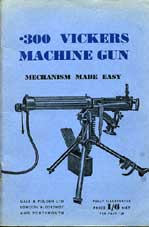 Gale & Polden .300 Vickers manual; PRICE REDUCED